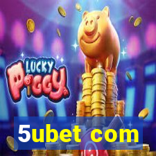 5ubet com