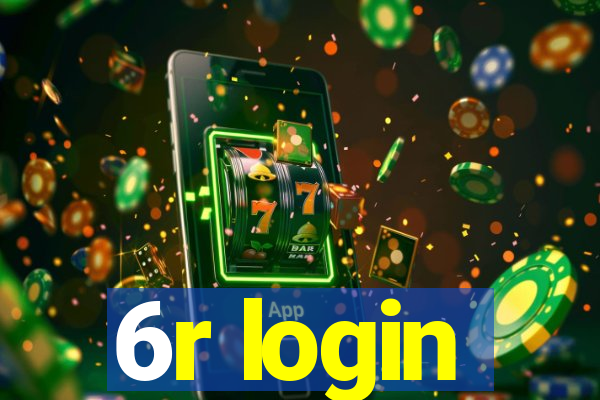 6r login