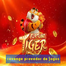 revenge provedor de jogos