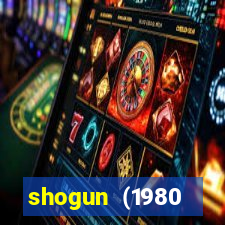 shogun (1980 dublado download)