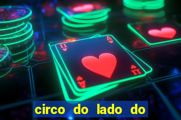 circo do lado do minas shopping