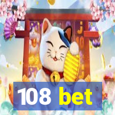 108 bet