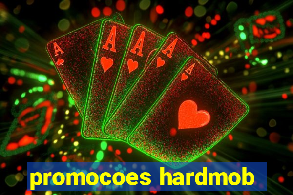 promocoes hardmob