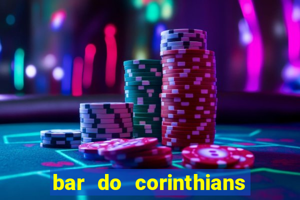 bar do corinthians em fortaleza