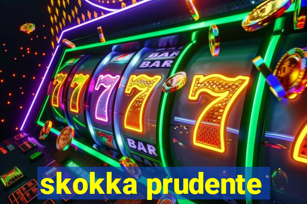 skokka prudente