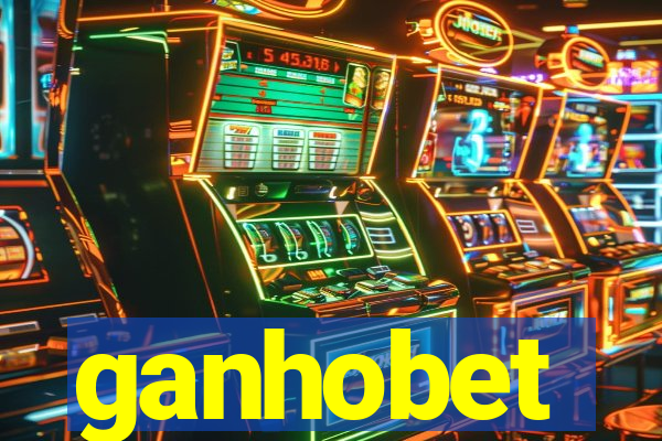 ganhobet