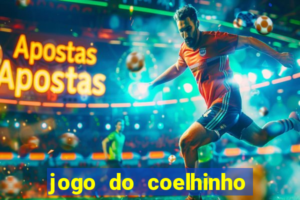 jogo do coelhinho de ganhar dinheiro