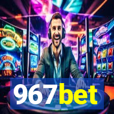 967bet