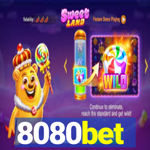 8080bet