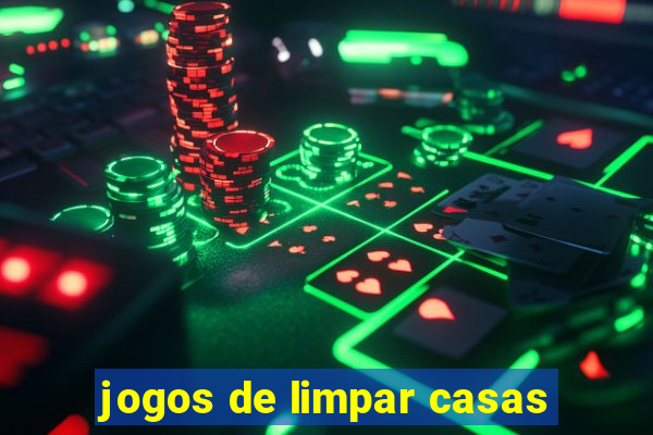 jogos de limpar casas