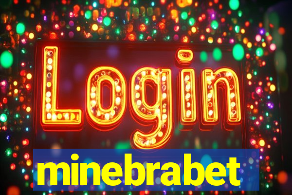 minebrabet