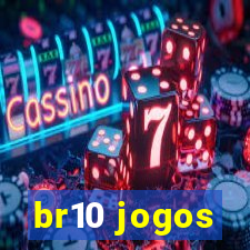 br10 jogos