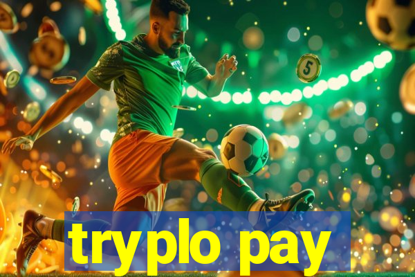 tryplo pay