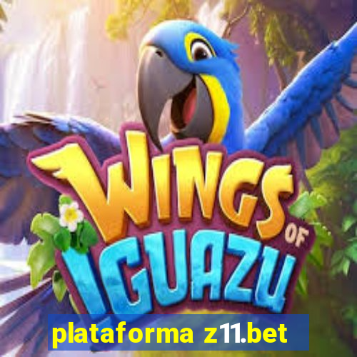 plataforma z11.bet