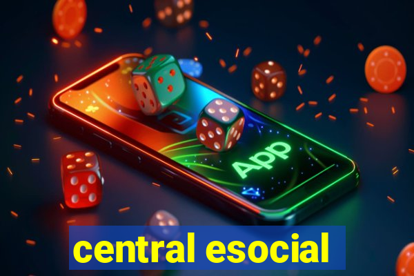 central esocial