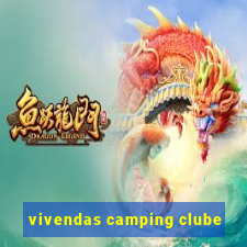 vivendas camping clube