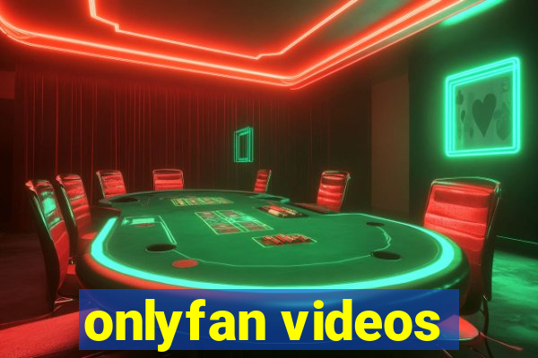 onlyfan videos