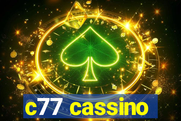 c77 cassino