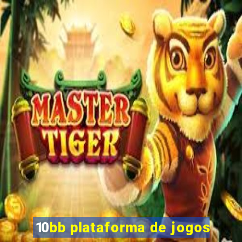 10bb plataforma de jogos