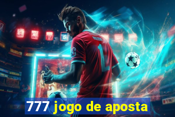 777 jogo de aposta