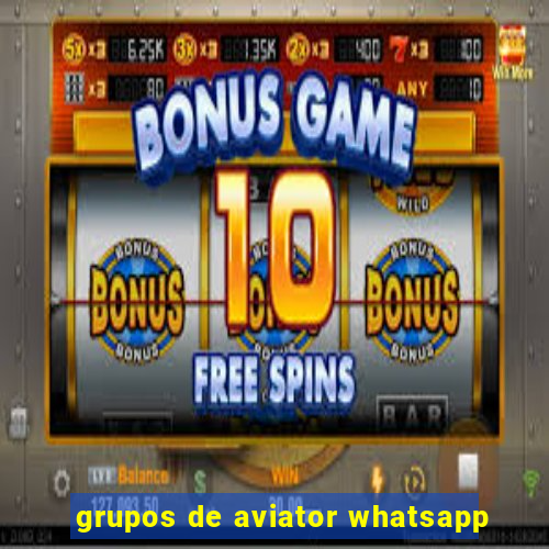 grupos de aviator whatsapp