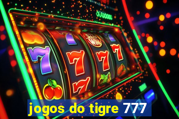 jogos do tigre 777