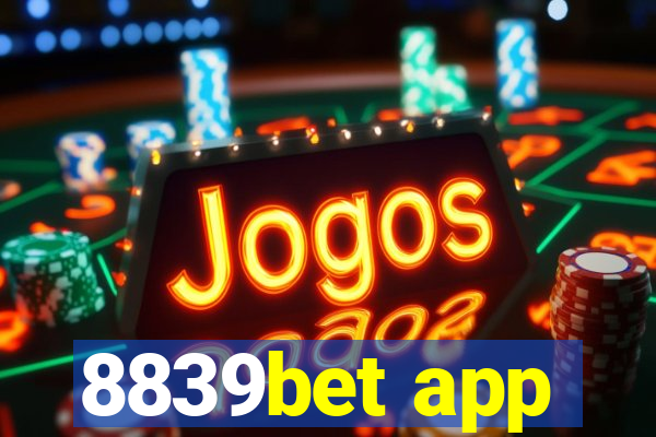 8839bet app