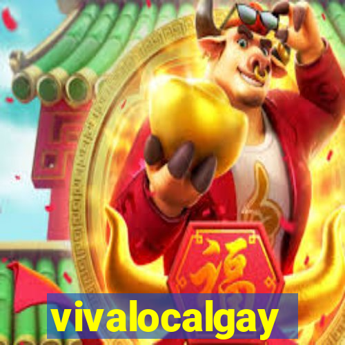 vivalocalgay