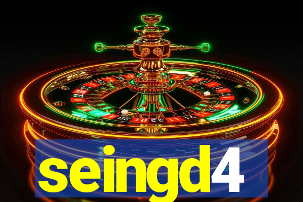 seingd4