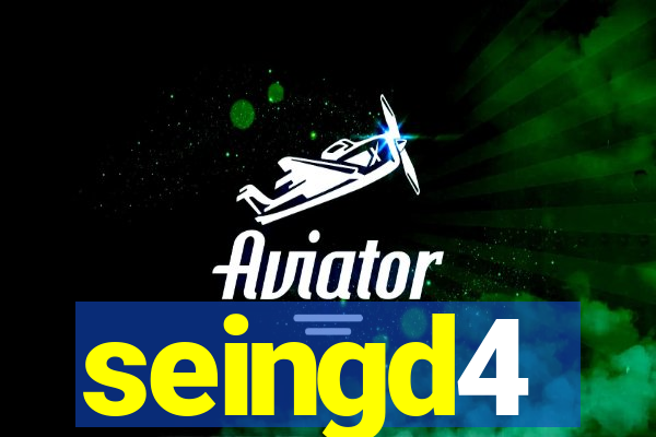 seingd4