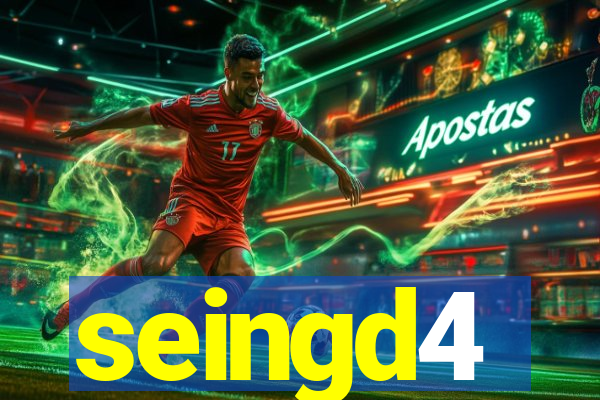 seingd4