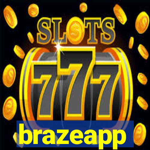 brazeapp