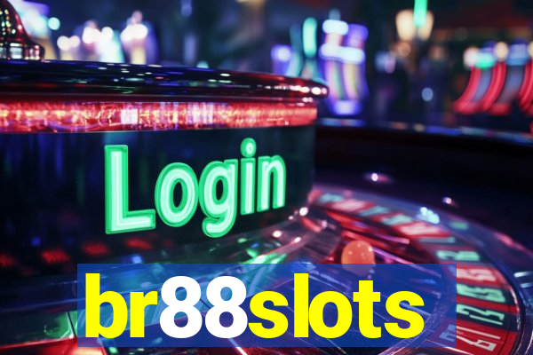 br88slots