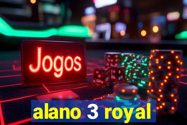 alano 3 royal