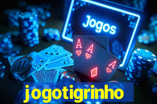 jogotigrinho