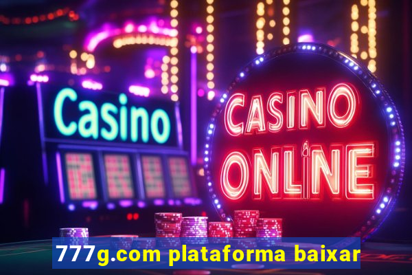 777g.com plataforma baixar