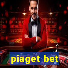 piaget bet