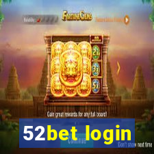 52bet login