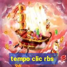 tempo clic rbs