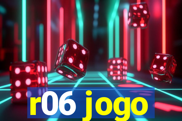 r06 jogo