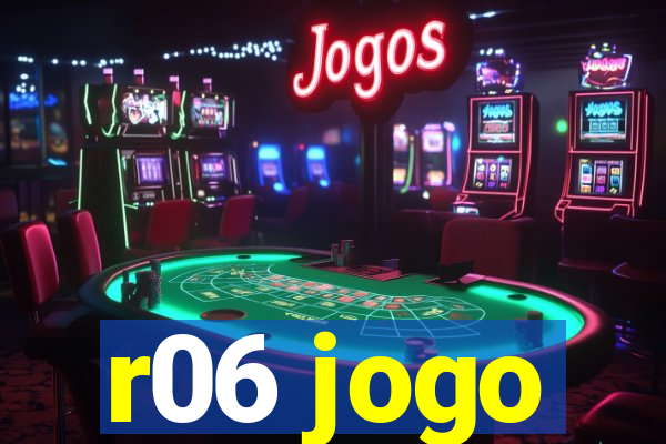 r06 jogo