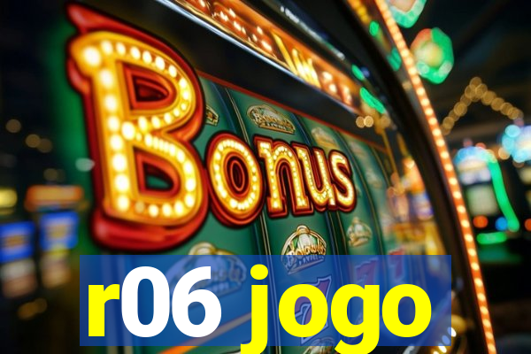 r06 jogo