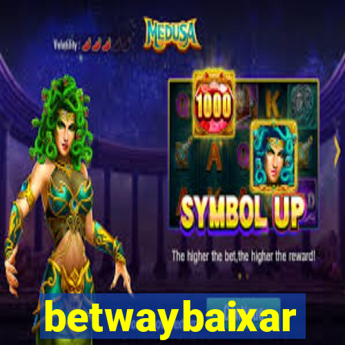 betwaybaixar