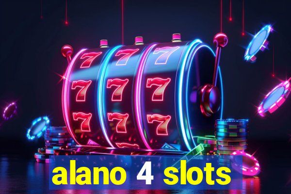 alano 4 slots