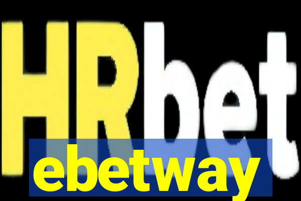 ebetway