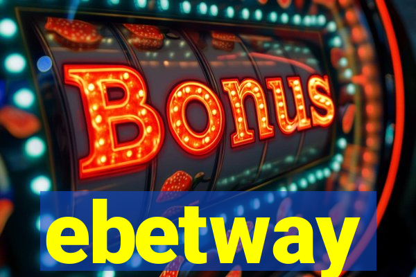 ebetway