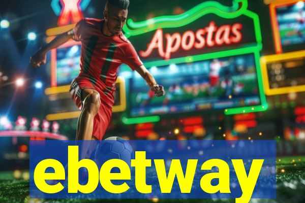 ebetway