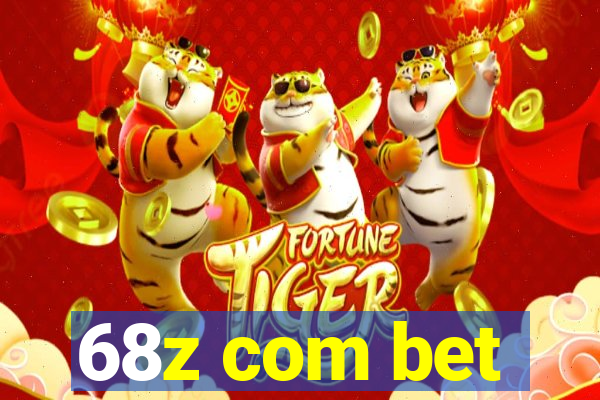 68z com bet