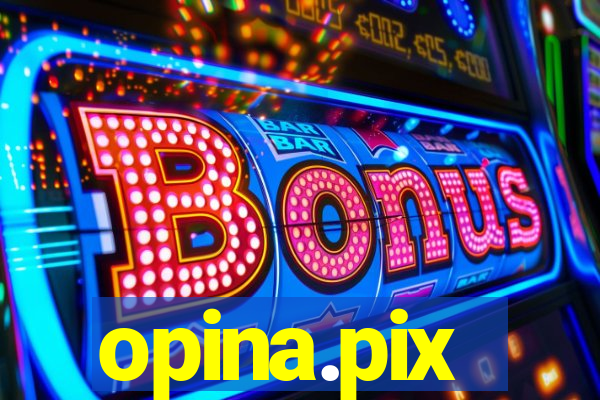 opina.pix