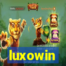 luxowin